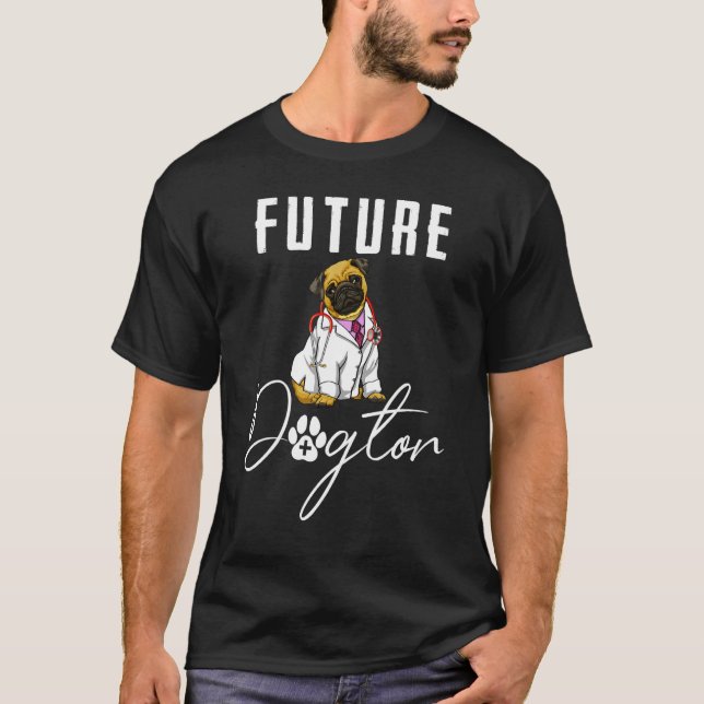 Camiseta Futuro Dogtor Pug Mujeres Aman Doggy Médica 3 (Anverso)