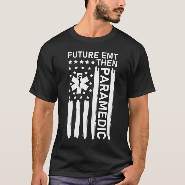 Camiseta Futuro EMT Luego Paramédico (Anverso)