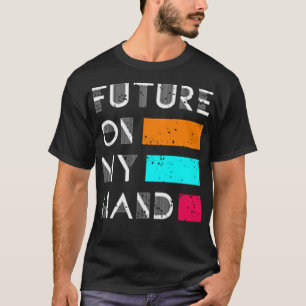 Camiseta Futuro en mi mano