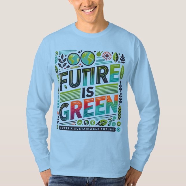 Camiseta Futuro es verde: tipografía eco pop (Anverso)