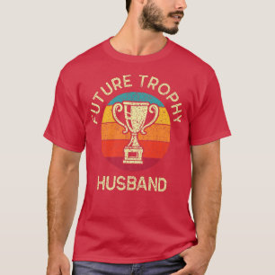 Camiseta Futuro Esposo Fiesta de Soltero Divertida Trofeo d