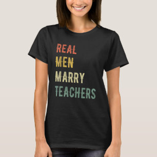 Camiseta Futuro Esposo Hombres Reales Se Casan Con Maestros