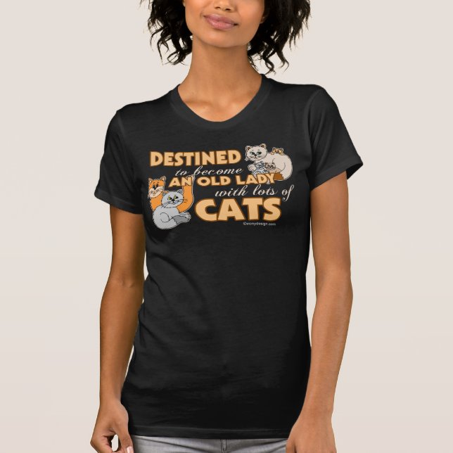 Camiseta Futuro Gato Loco Dama Divertido Diciendo Oscuro (Anverso)