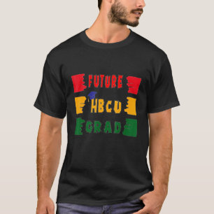 Camiseta Futuro Graduado De Hbcu Gran Idea Para Celebración