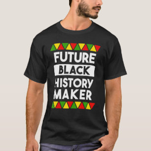 Camiseta Futuro hacedor de historia negra Melanin Africa Am