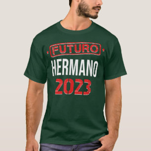 Camiseta Futuro Hermano 2023 Hermano Embarazo español Anno