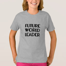 Camiseta Futuro líder mundial TEE