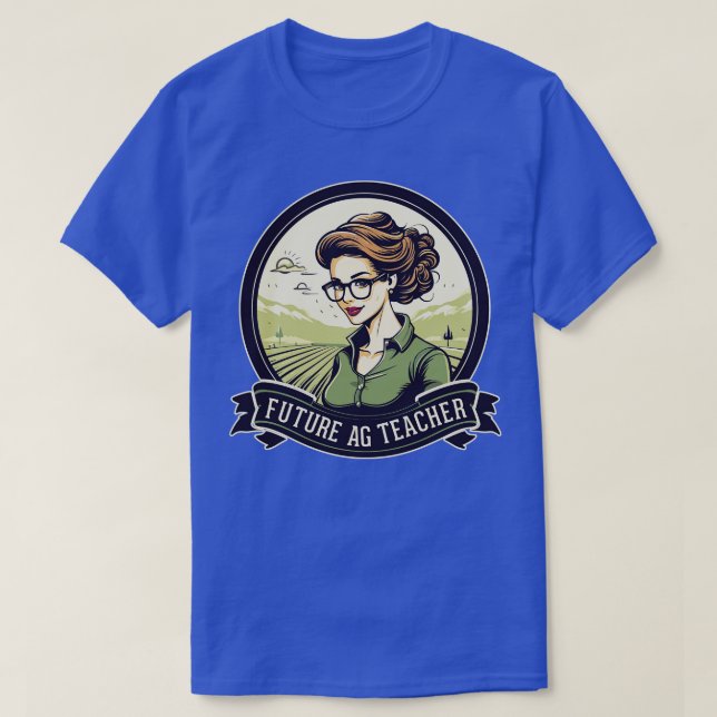 Camiseta Futuro Maestra Agrícola Agrícola Agrícola AG (Diseño del anverso)