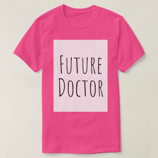 Camiseta Futuro Médica inspirado en Rae Dunn (Diseño del anverso)