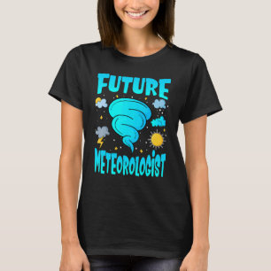 Camiseta Futuro Meteorólogo Storm Chaser Meteorología Stu