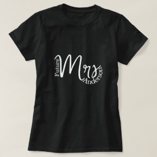 Camiseta futuro moderno Sra. script bachelorette novia