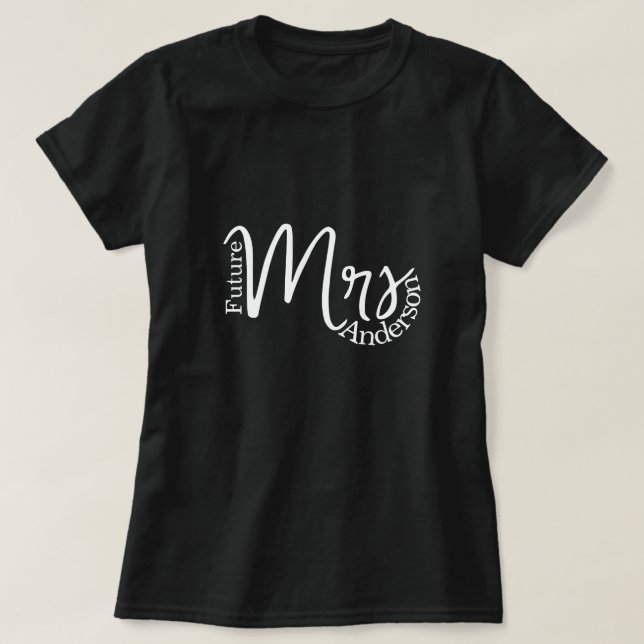 Camiseta futuro moderno Sra. script bachelorette novia (Diseño del anverso)