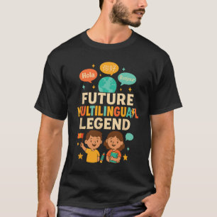 Camiseta Futuro Niño Leyenda Multilingüe Aprendizaje de Idi