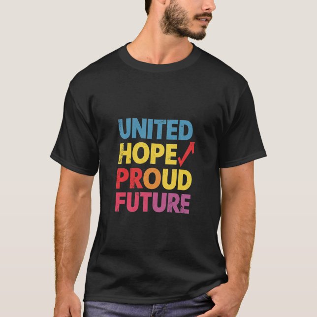 Camiseta futuro orgulloso de la esperanza unida (Anverso)