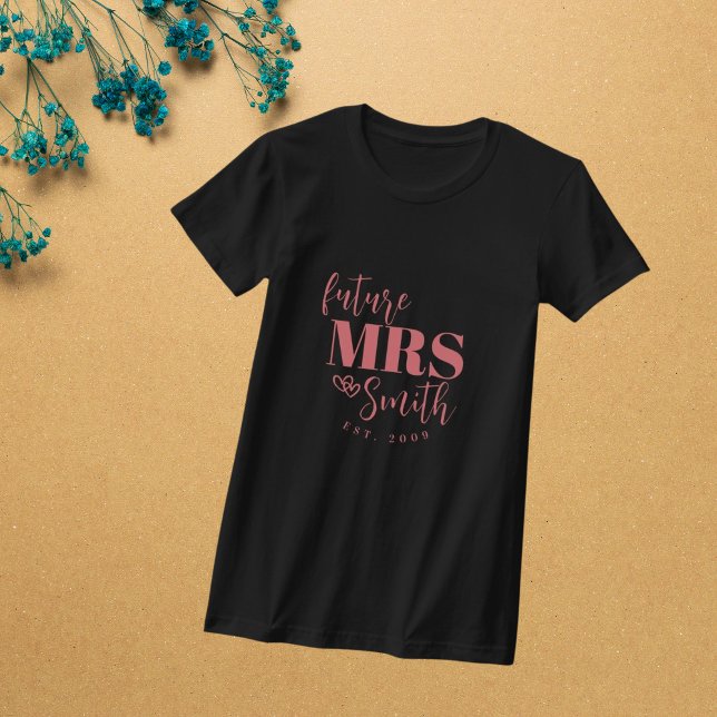 Camiseta Futuro Personalizado Sra. Novia Personalizada (Subido por el creador)