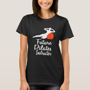 Camiseta Futuro Pilates Instructor Gym Ejercicio Pilates En