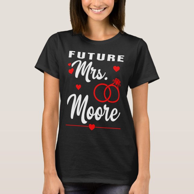 Camiseta Futuro regalo de la Sra. Moore Valentine (Anverso)