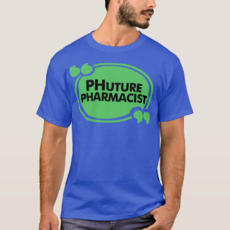 Camiseta Futuro Regalo Farmacéutico para Estudiante Farmacé