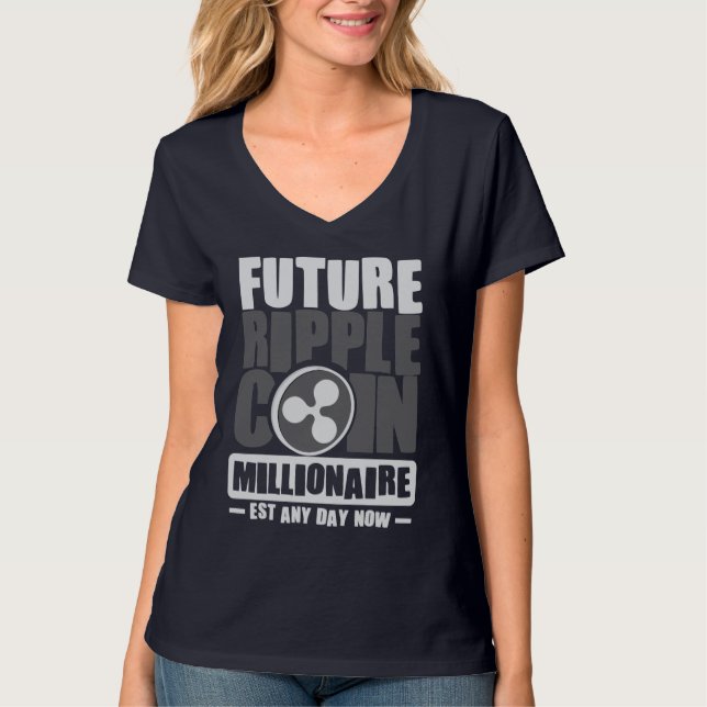 Camiseta Futuro RIPPLE Coin Millionaire - Este en cualquier (Anverso)