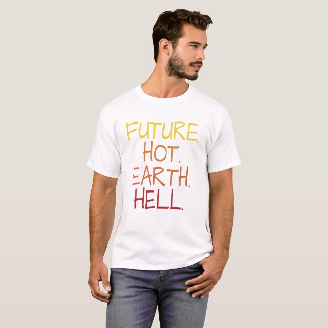 Camiseta Futuro. Rosa fuerte. Tierra. Infierno. (Anverso completo)