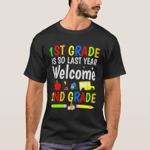 Camiseta Fuuny 1º Grado Es Así Que El Año Pasado Bienvenido