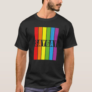 Camiseta Fuuny Say Gay Pride Lgbt Mes