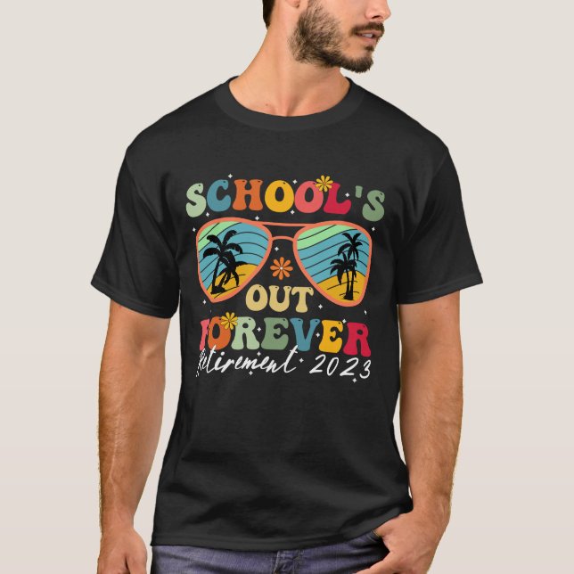 Camiseta Fuuny school's out forever retirement 2023 (Anverso)