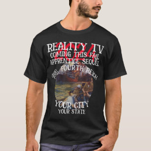 CAMISETA FW HG SL REALITY TV CUARTO REICH CAÍDA TRUMP
