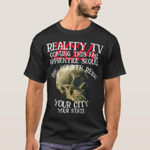 CAMISETA FW HG SL REALITY TV CUARTO REICH CAÍDA TRUMP