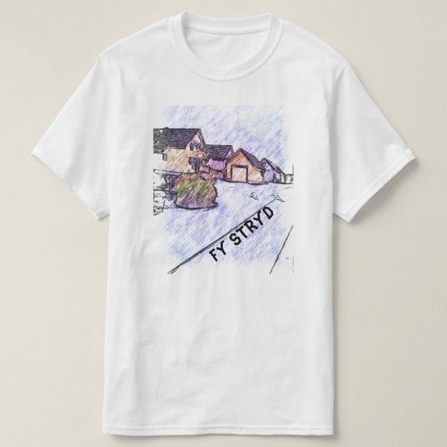 Camiseta fy stryd | mi calle en galés (Diseño del anverso)