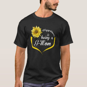 Camiseta G Mamá Gira La Felicidad Es Ser Una Madre De G