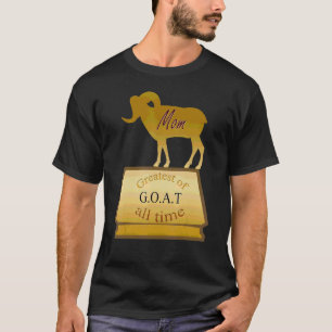 Camiseta G O A T Gran Trofeo De Mamá Para Mujeres
