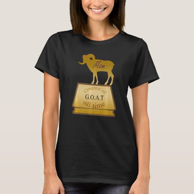Camiseta G O A T Gran Trofeo De Mamá Para Mujeres (Anverso)