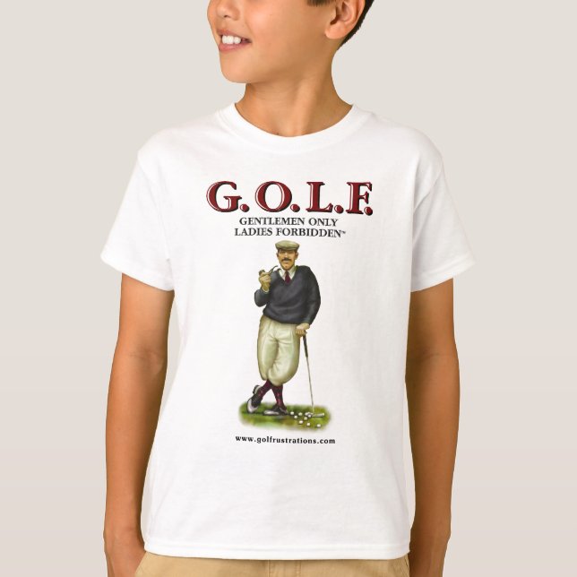 CAMISETA G.O.L.F. SEÑORAS DE LOS CABALLEROS SOLAMENTE (Anverso)