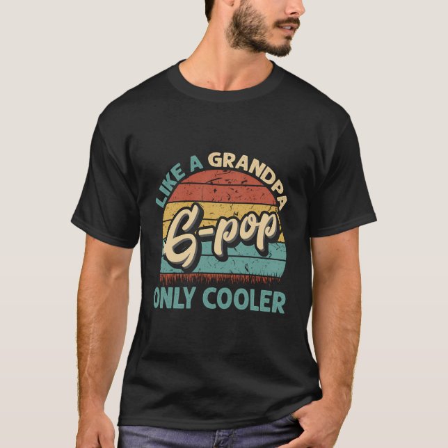 Camiseta G-Pop Como El Día Del Padre Abuelo (Anverso)