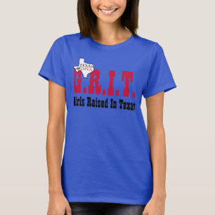 Camiseta G.R.I.T. - Chicas Criados En Texas