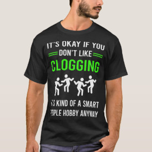 Camiseta G Smart People Cloging Clog Clogger