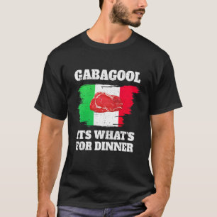 Camiseta Gabagool es lo que hay para la cena
