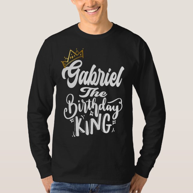 Camiseta Gabriel El Rey Cumpleaños Hombres Felices (Anverso)