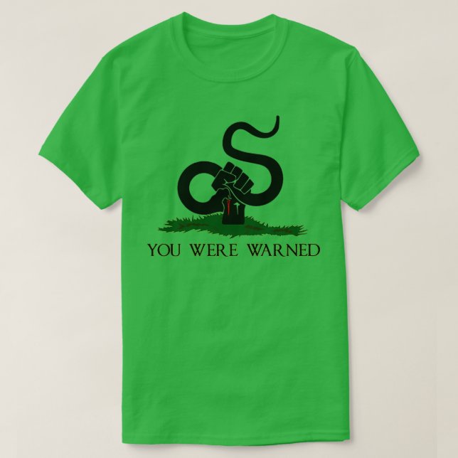 Camiseta Gadsden Flag You Were Warned Flag  (Diseño del anverso)
