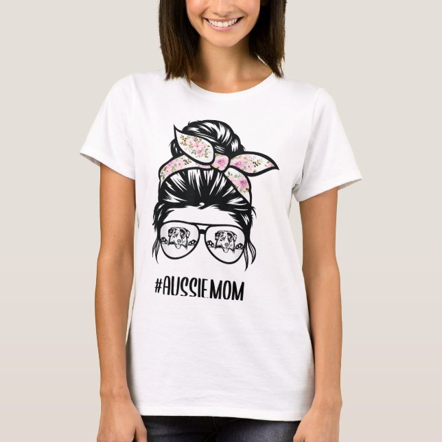 Camiseta Gafas de cabello de Aussie Mom Messy Bun (Anverso)