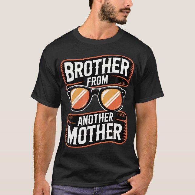 Camiseta Gafas de Hermano de Otra Madre (Anverso)