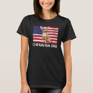 Camiseta Gafas de sol Chihuahua Papá Bandera Estadounidense