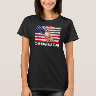 Camiseta Gafas de sol Chihuahua Papá Bandera Estadounidense