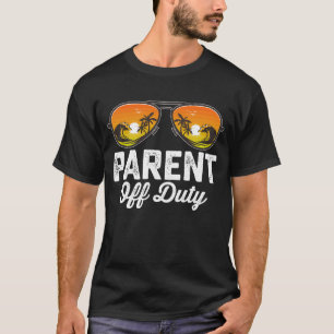 Camiseta Gafas de sol de padre fuera de servicio último día