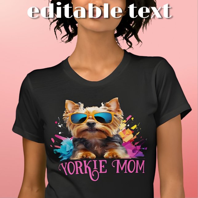 Camiseta Gafas de sol de Yorkie Mom Dog (Subido por el creador)