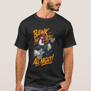 Camiseta Gafas de sol Funny Hen Guitarra Eléctrica Bawk And