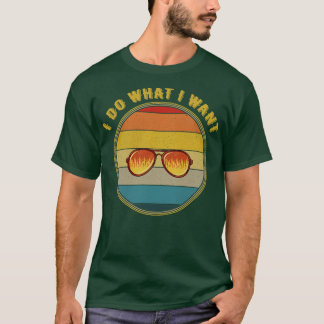 Camiseta Gafas de sol llamas deterioradas Hago lo que quier