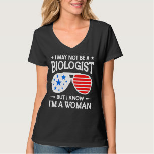 Camiseta Gafas de sol Tal vez no sea biólogo pero sé que so