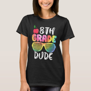 Camiseta Gafas de sol tipo Tie Dye de 8vo grado para volver